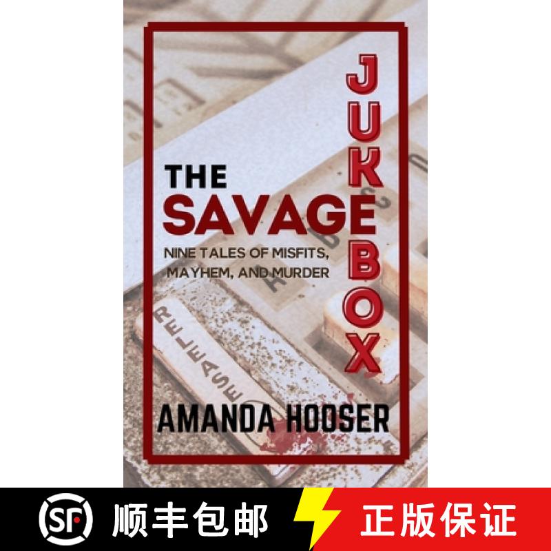 【3-4周达】The Savage Jukebox: Nine Tales of Misfits, Mayhem, and Murder [9798348598860]
