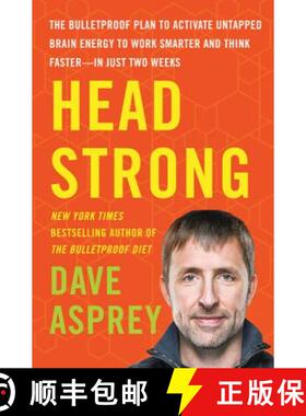 【3-4周达】Head Strong: The Bulletproof Plan to Activate Untapped Brain Energy to Work Smarter and Th... [9780062652416]