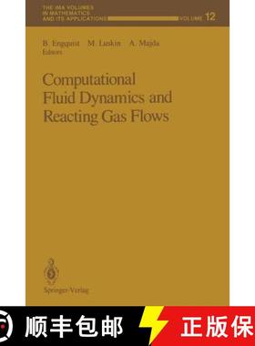 【3-4周达】Computational Fluid Dynamics and Reacting Gas Flows [9781461283881]