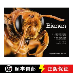 预订 Faszinierenden Nahaufnahmen Arten Aller Loo... 9783702015893 Besondere aus Welt Bees Close 104 Bienen