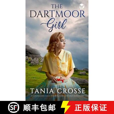 【3-4周达】THE DARTMOOR GIRL a compelling saga of love, loss and self-discovery [9781804051979]