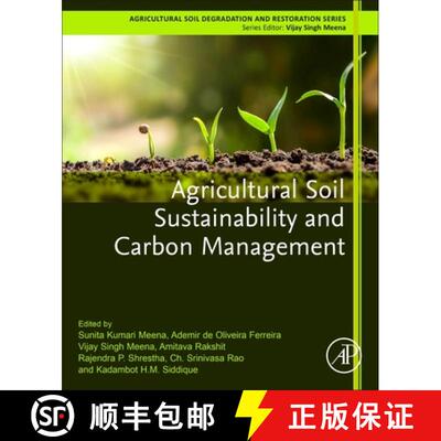 【3-4周达】Agricultural Soil Sustainability and Carbon Management [9780323959117]