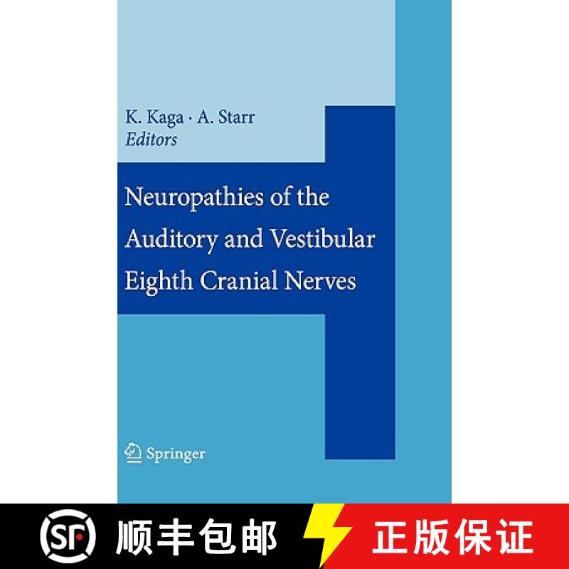 【3-4周达】Neuropathies of the Auditory and Vestibular Eighth Cranial Nerves [9784431094326]