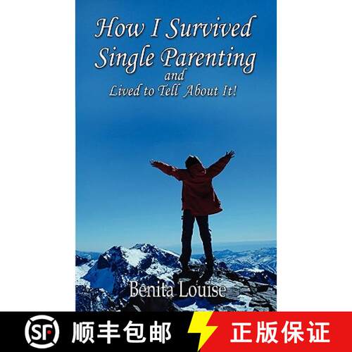 【3-4周达】How I Survived Single Parenting and Lived to Tell About It [9780615295701]