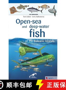 预订 Open-Sea and Deep-Water Fish of the Balearic Islands [9788490349410]
