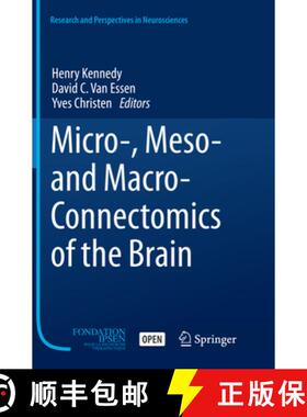 【3-4周达】Micro-, Meso- And Macro-Connectomics of the Brain [9783319802145]