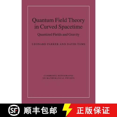 【3-4周达】精装 Quantum Field Theory in Curved Spacetime: Quantized Fields and Gravity - Quantum Fiel... [9780521877879]