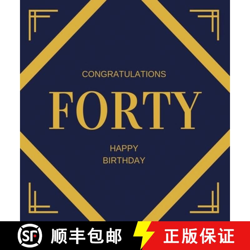 【2-3周达】Happy 40th Birthday Guest Book (Hardcover): Happy 40th Birthday Guest book, party and birt... [9781839900020]