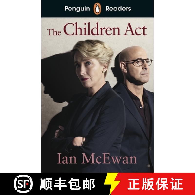 【3-4周达】Penguin Readers Level 7: The Children Act (ELT Graded Reader): Abridged Edition [9780241520819]