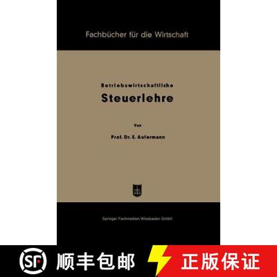 【3-4周达】Grundzüge betriebswirtschaftlicher Steuerlehre [9783663126119]