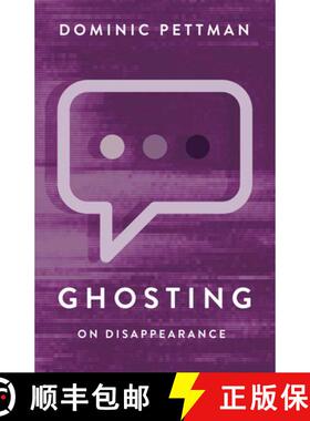 【3-4周达】Ghosting: On Disappearance [9781509569946]