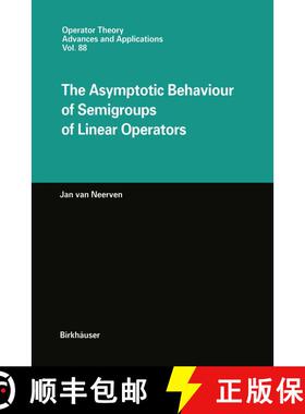 【3-4周达】The Asymptotic Behaviour of Semigroups of Linear Operators [9783034899444]