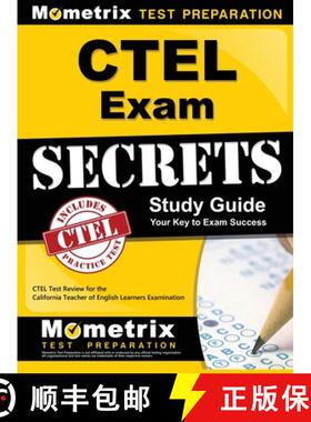 【3-4周达】CTEL Exam Secrets Study Guide: CTEL Test Review for the California Teacher of English Lear... [9781516707973]