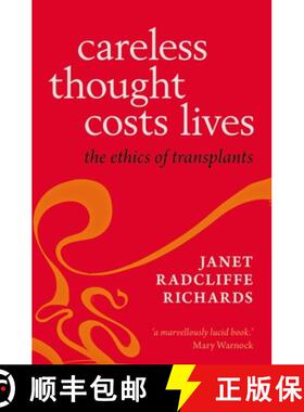 【3-4周达】Careless Thought Costs Lives: The Ethics of Transplants [9780199678778]