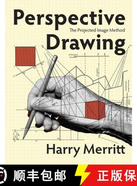 【3-4周达】Perspective Drawing: The Projected Image Method [9780615186962]