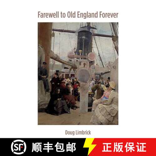 【3-4周达】Farewell to Old England Forever [9780646968261]