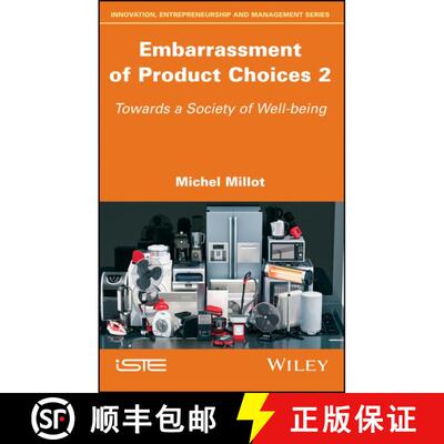 【3-4周达】精装 Embarrassment Of Product Choices 2 - Towards A Society Of Well-Being [Wiley文化研究] [9781786303448]