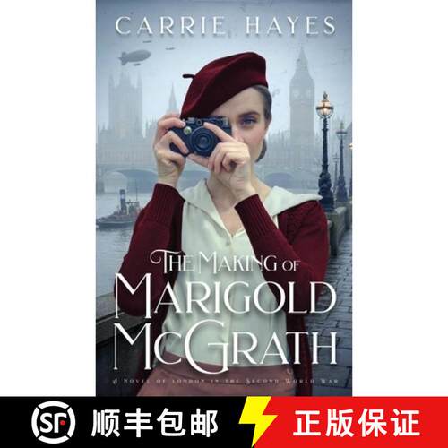【3-4周达】The Making of Marigold McGrath: A Novel of London in the Second World War [9798995323914]