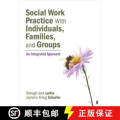 【3-4周达】Social Work Practice With Individuals, Families, and Groups: An Integrated Approach (1) [9781544345635]