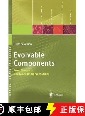 【3-4周达】Evolvable Components : From Theory to Hardware Implementations [9783540403777]