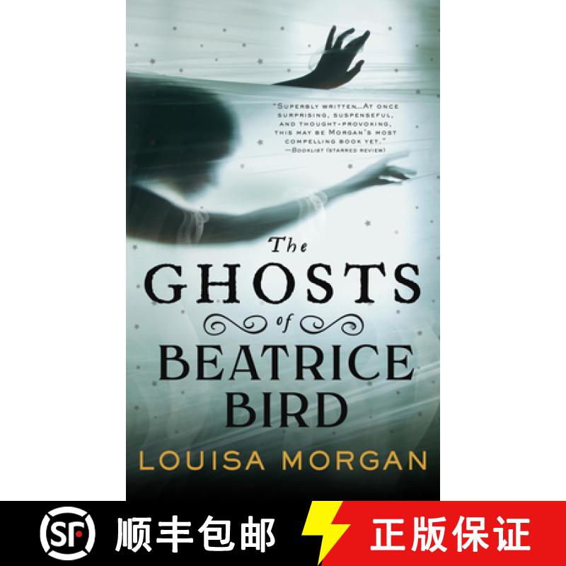 【3-4周达】The Ghosts of Beatrice Bird [9780316628785]