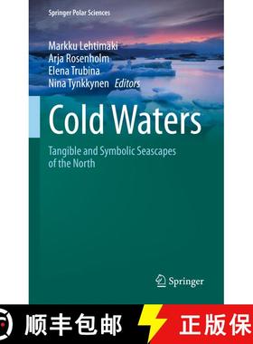 【3-4周达】Cold Waters: Tangible and Symbolic Seascapes of the North [9783031101489]