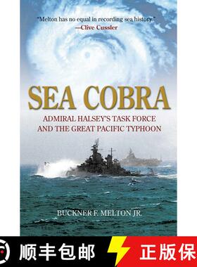 【3-4周达】Sea Cobra : Admiral Halsey's Task Force and the Great Pacific Typhoon [9781493057764]