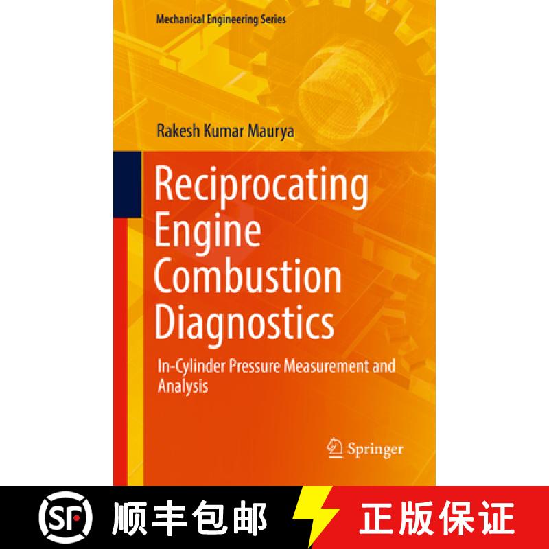 【3-4周达】Reciprocating Engine Combustion Diagnostics: In-Cylinder Pressure Measurement and Analysis [9783030119539]