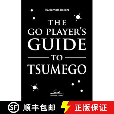 【3-4周达】The Go Player's Guide to Tsumego [9783987940231]