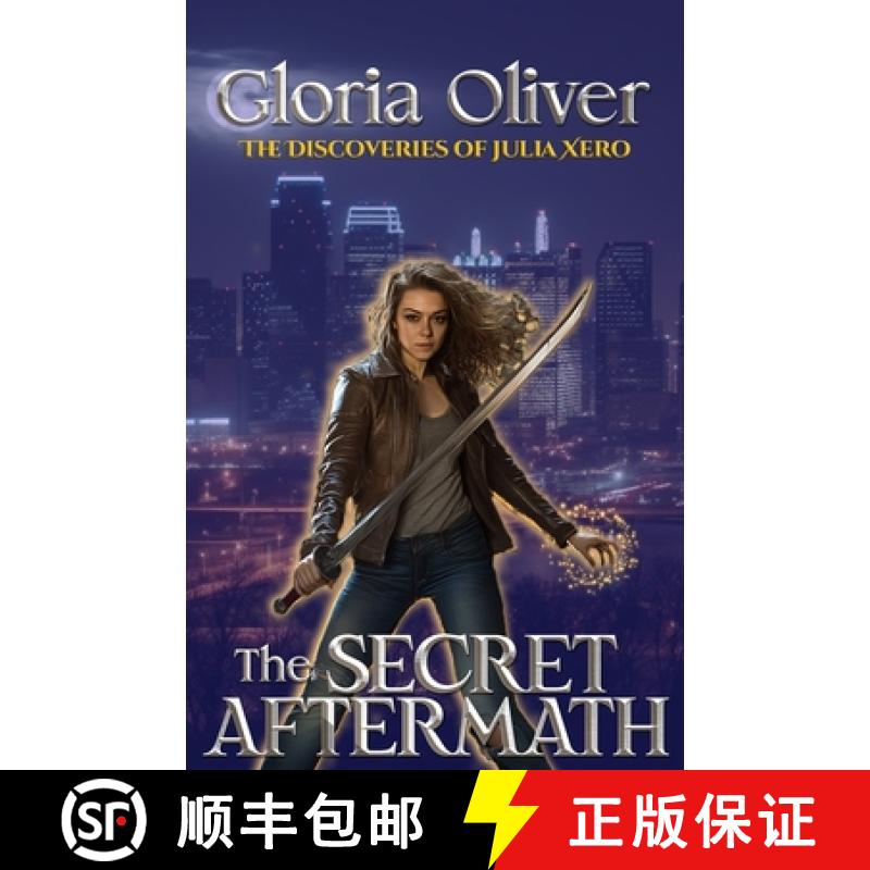 【2-3周达】The Secret Aftermath: The Discoveries of Julia Xero [9781957230191]