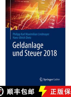 【3-4周达】Geldanlage Und Steuer 2018: Ihr Zuverlässiger Begleiter in Unsicheren Zeiten [9783658187958]