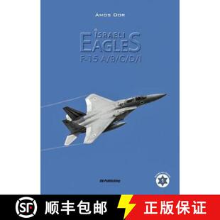 【3-4周达】Israeli Eagles: F-15 A/B/C/D/I [9788895011189]