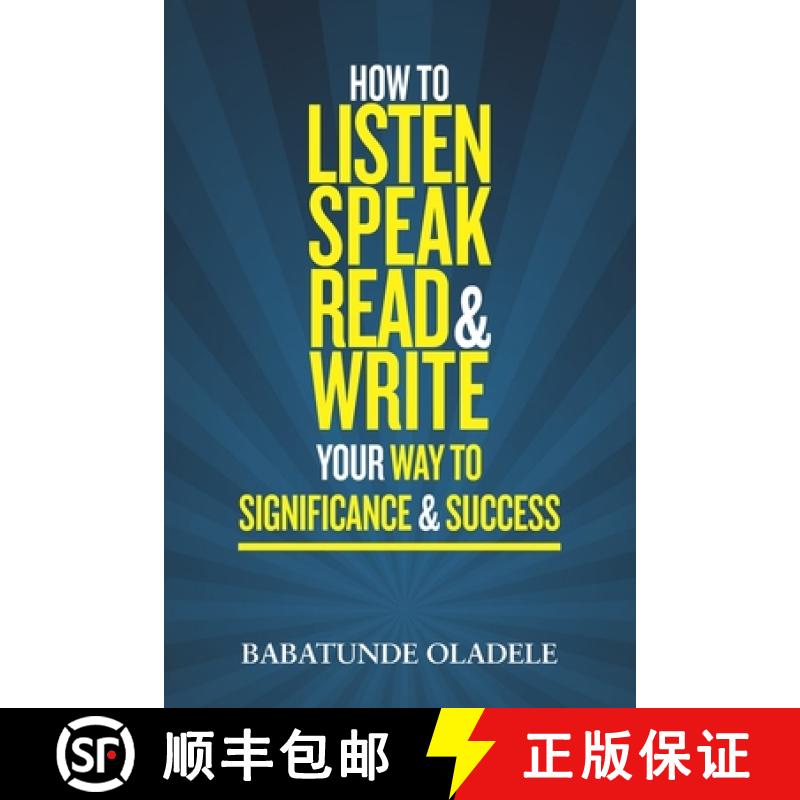 【3-4周达】How To Listen Speak Read & Write Your Way To Significance & Success [9789785752687]