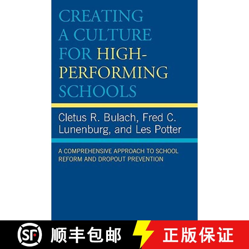 【3-4周达】Creating a Culture for High-Performing Schools : A Comprehensive Approach to School Reform... [9781578867974]