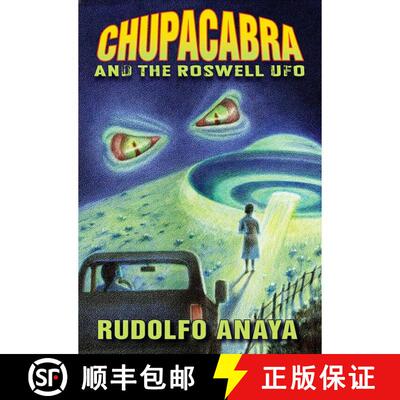 【3-4周达】精装 ChupaCabra and the Roswell UFO [9780826344694]