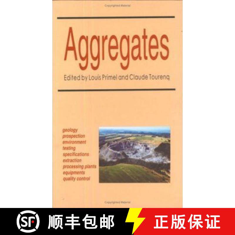 【3-4周达】Aggregates: Geology, Prospection, Environment, Testing, Extraction, Specifications, Proces... [9789054107958]
