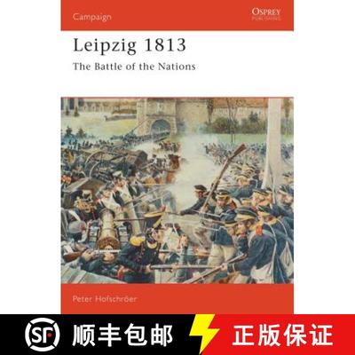 预订 Leipzig, 1813: The Battle of the Nations [9781855323544]