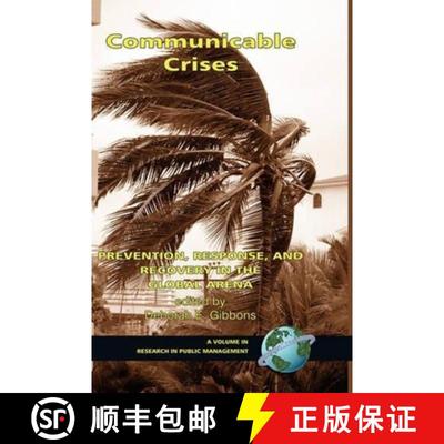 【3-4周达】Communicable Crises: Prevention, Response, and Recovery in the Global Arena (Hc) [9781593116088]