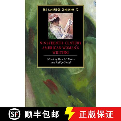 预订 精装 Cambridge Companion to Nineteenth-Century American Women's Writing: - The Cambridge Compani... [9780521660037]