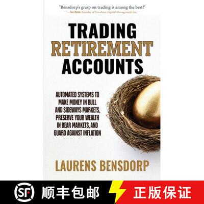 【3-4周达】Trading Retirement Accounts: Automated Systems to Make Money in Bull and Sideways Markets,... [9781963678147]