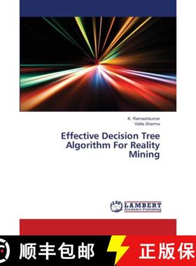 【3-4周达】Effective Decision Tree Algorithm For Reality Mining [9783659516276]