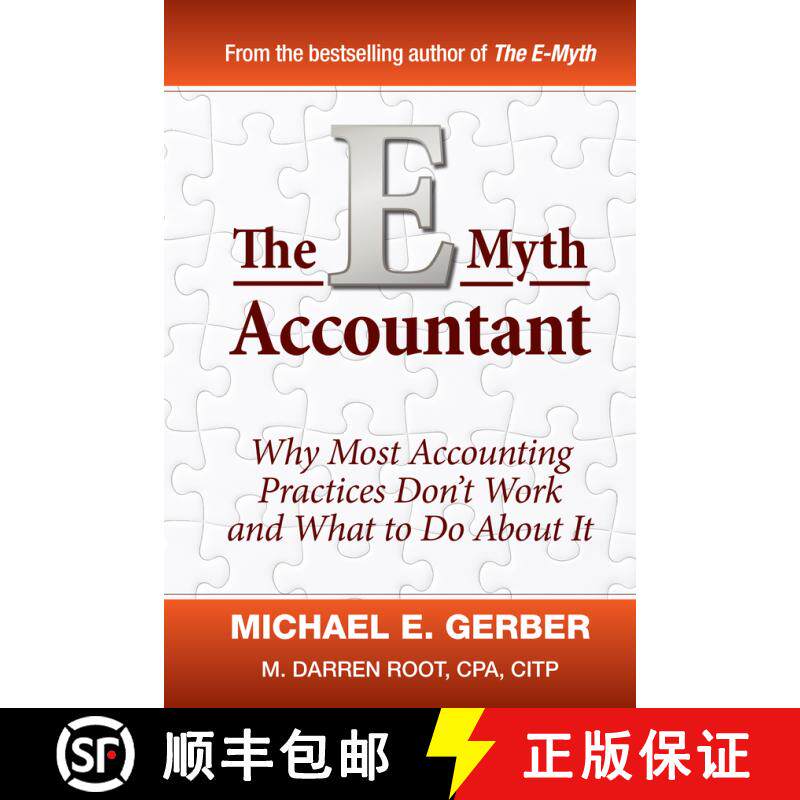 【3-4周达】精装 The E-Myth Accountant: Why Most Accounting Practices Don'T Work And What To Do About ... [9780470503669]