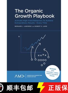 【3-4周达】The Organic Growth Playbook: Activate High-Yield Behaviors to Achieve Extraordinary Result... [9781839826870]