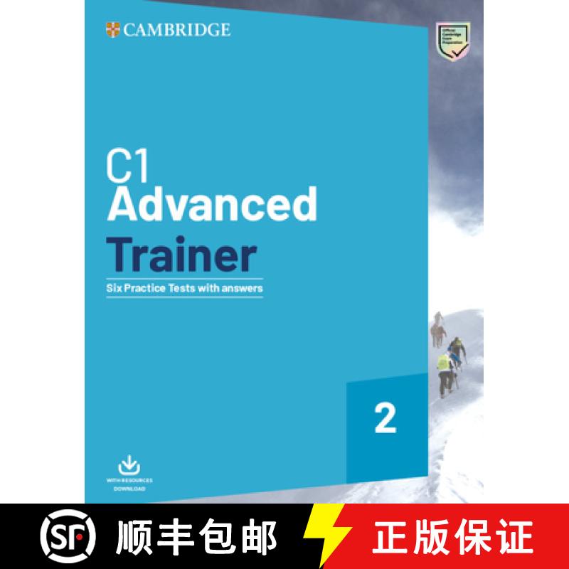 【3-4周达】C1 Advanced Trainer 2 Six Practice Tests with Answers with Resources Download [9781108716512]