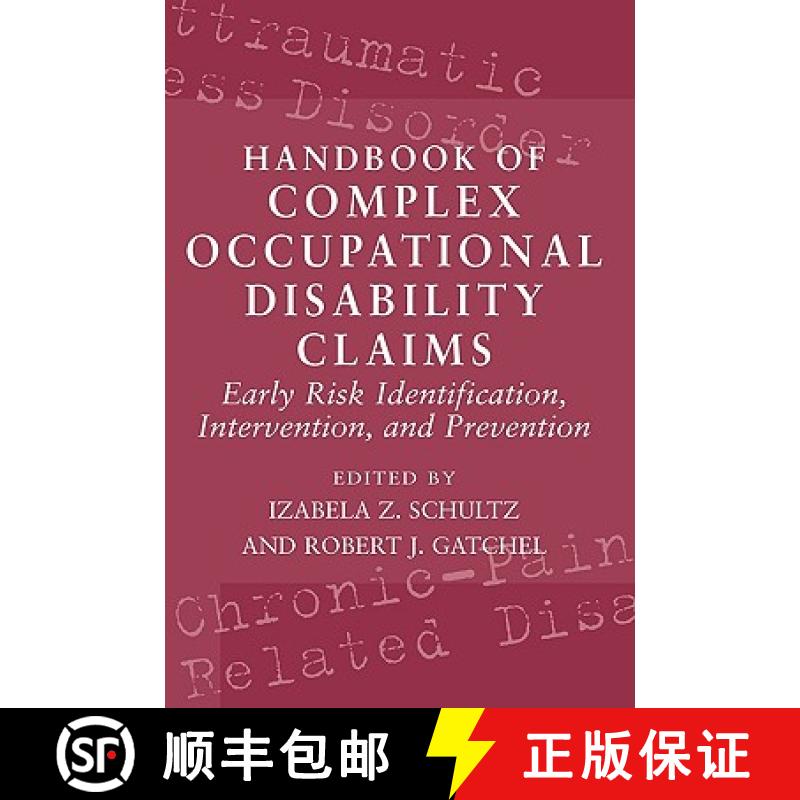 【3-4周达】Handbook of Complex Occupational Disability Claims: Early Risk Identification, Interventio... [9780387224510]