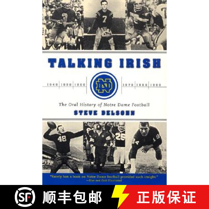 【3-4周达】Talking Irish: The Oral History of Notre Dame Football [9780060937157]