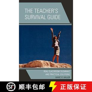 9781578868162 Dilemmas The Teacher and Guide Survival Solutions 预订 Real Practical Classroom