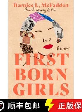 【3-4周达】Firstborn Girls: A Memoir [9780593184974]