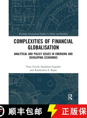 【3-4周达】Complexities of Financial Globalisation: Analytical and Policy Issues in Emerging and Deve... [9780367492175]