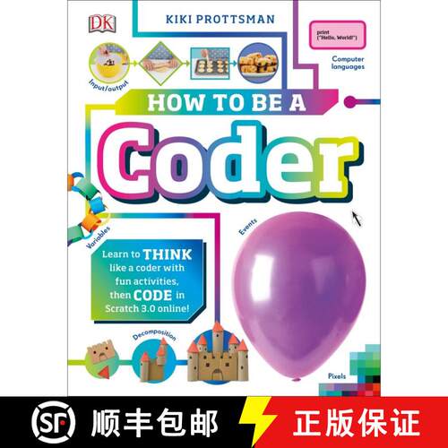 【3-4周达】精装 How to Be a Coder: Learn to Think like a Coder with Fun Activities, then Code in Scra... [9781465478818]